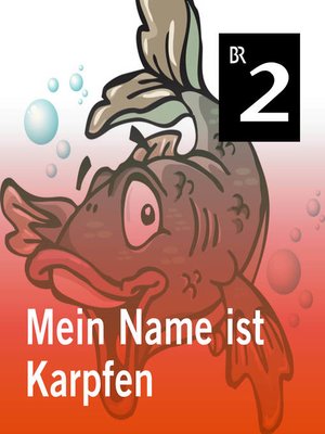 cover image of Mein Name ist Karpfen